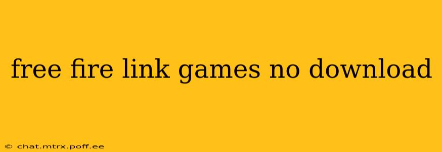 free fire link games no download
