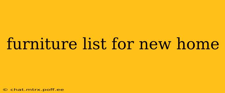 furniture list for new home