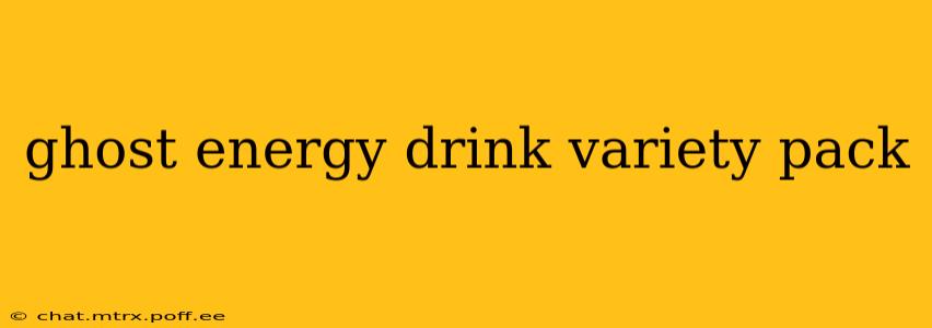ghost energy drink variety pack