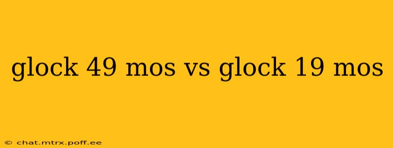 glock 49 mos vs glock 19 mos
