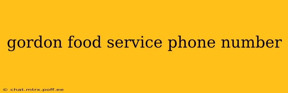gordon food service phone number