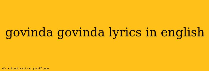 govinda govinda lyrics in english