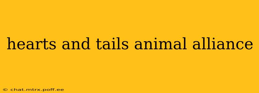 hearts and tails animal alliance