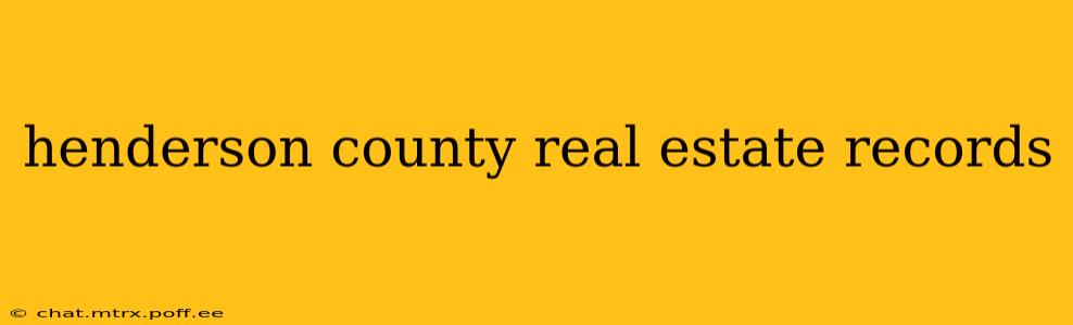 henderson county real estate records