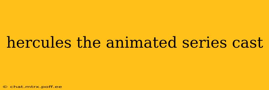 hercules the animated series cast