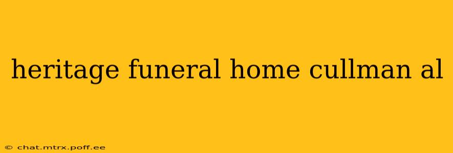heritage funeral home cullman al