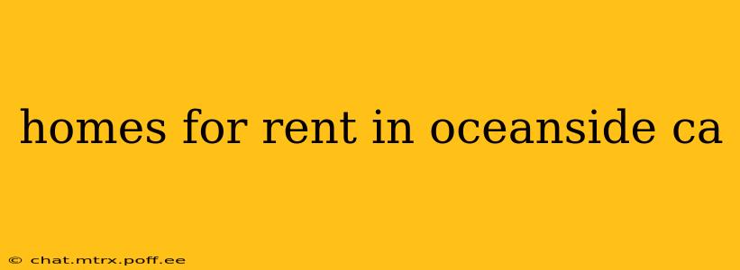 homes for rent in oceanside ca