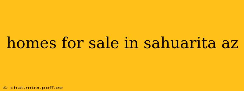 homes for sale in sahuarita az