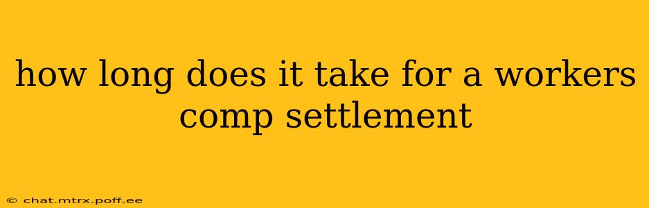how long does it take for a workers comp settlement