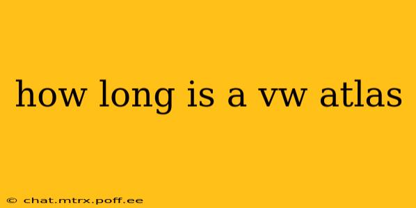 how long is a vw atlas