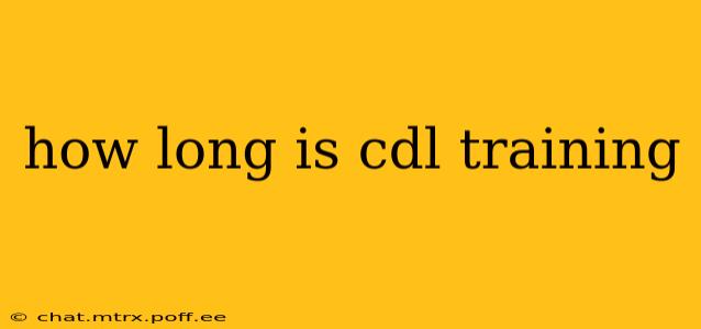 how long is cdl training