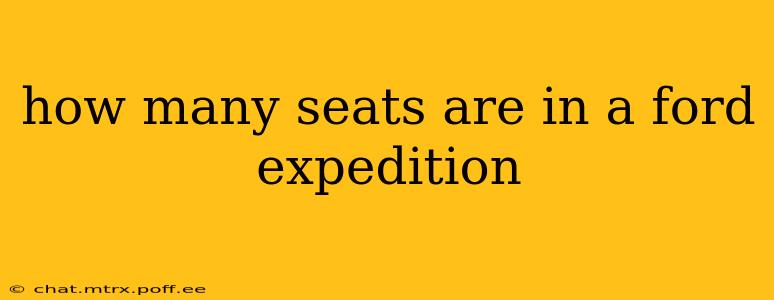 how many seats are in a ford expedition
