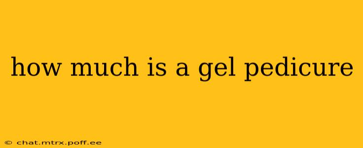 how much is a gel pedicure