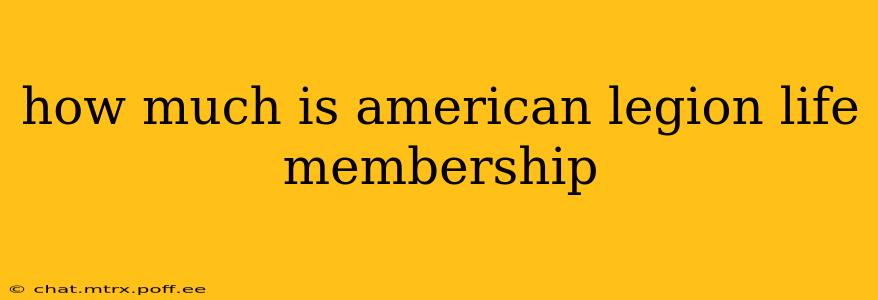 how much is american legion life membership