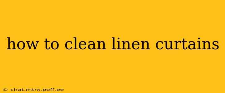 how to clean linen curtains
