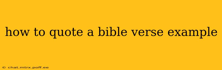 how to quote a bible verse example