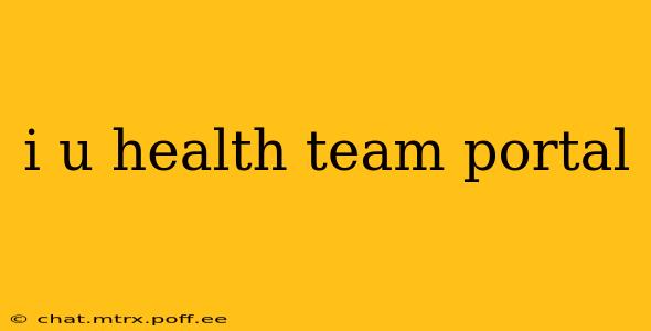 i u health team portal