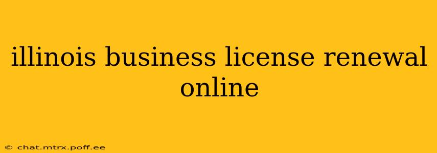 illinois business license renewal online