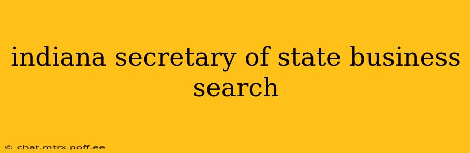 indiana secretary of state business search