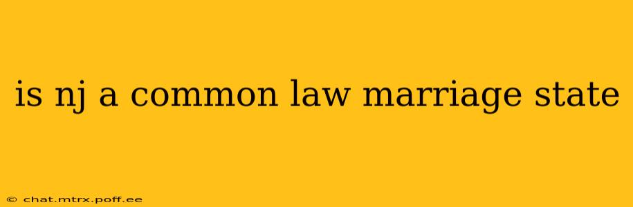 is nj a common law marriage state