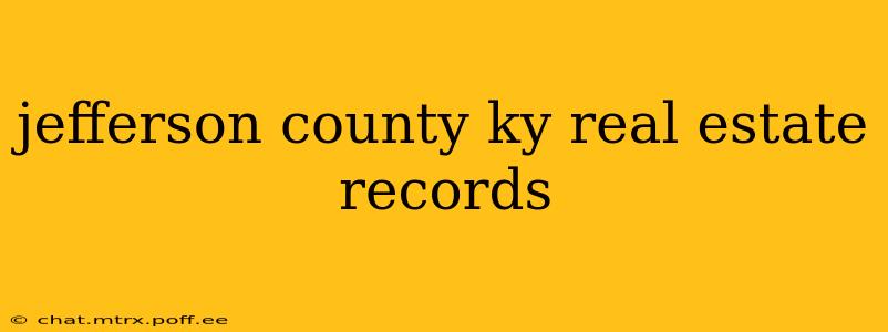 jefferson county ky real estate records