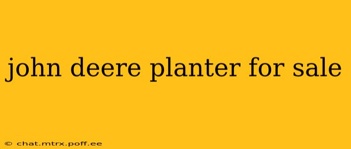 john deere planter for sale