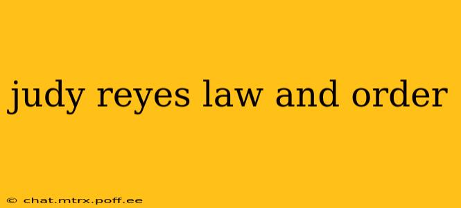judy reyes law and order