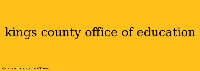 kings county office of education