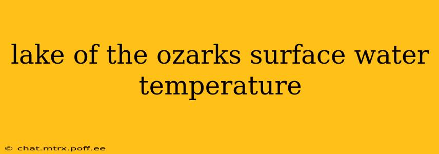 lake of the ozarks surface water temperature