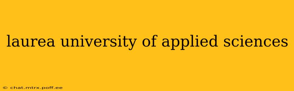 laurea university of applied sciences