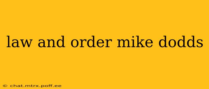law and order mike dodds