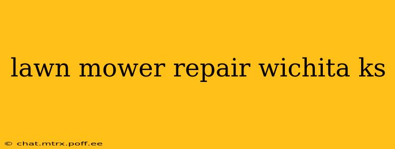 lawn mower repair wichita ks