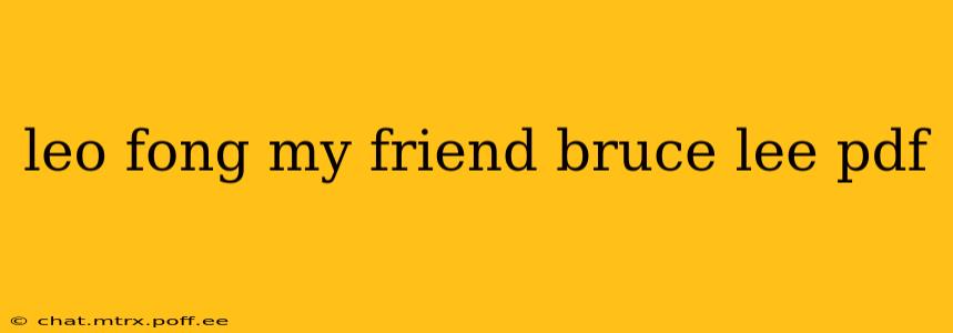 leo fong my friend bruce lee pdf