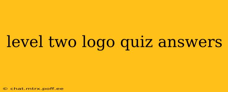 level two logo quiz answers