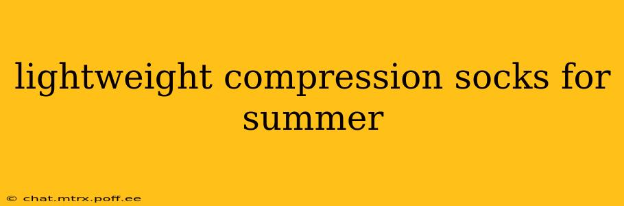 lightweight compression socks for summer