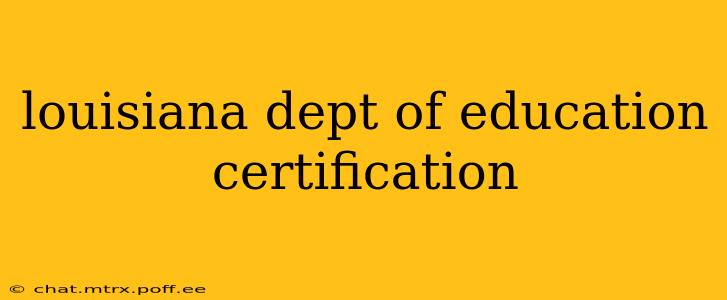 louisiana dept of education certification