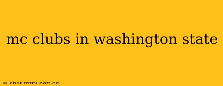 mc clubs in washington state