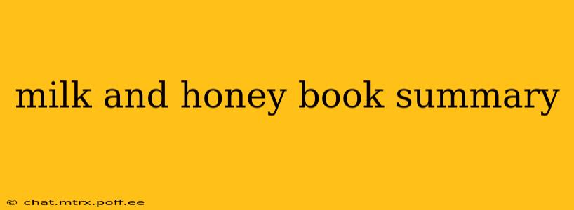 milk and honey book summary