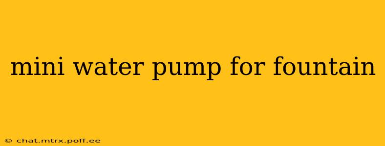 mini water pump for fountain