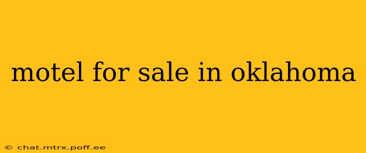 motel for sale in oklahoma
