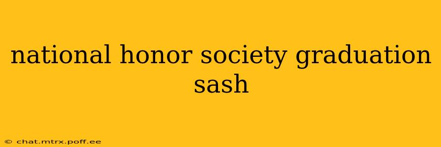 national honor society graduation sash