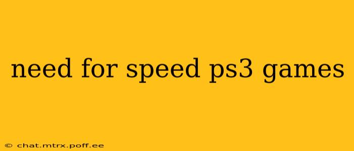 need for speed ps3 games