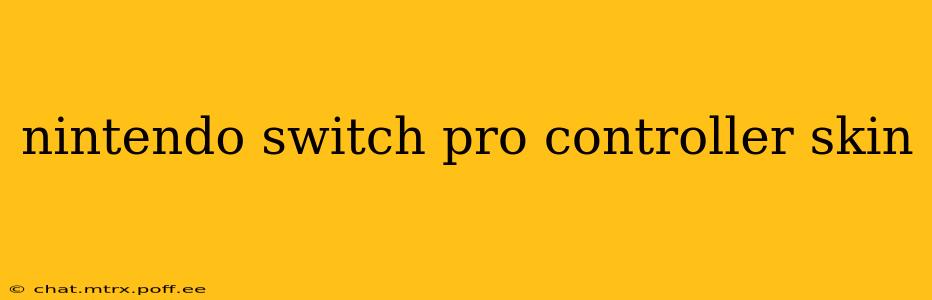 nintendo switch pro controller skin