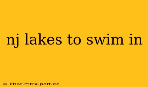 nj lakes to swim in
