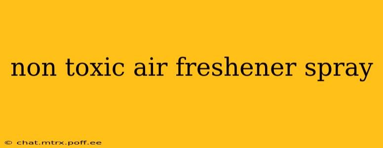 non toxic air freshener spray