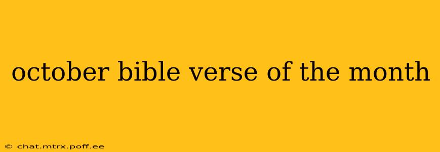 october bible verse of the month