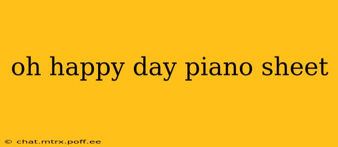 oh happy day piano sheet