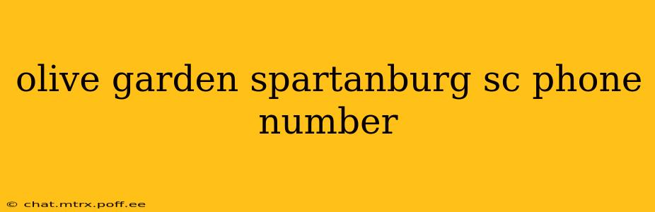 olive garden spartanburg sc phone number