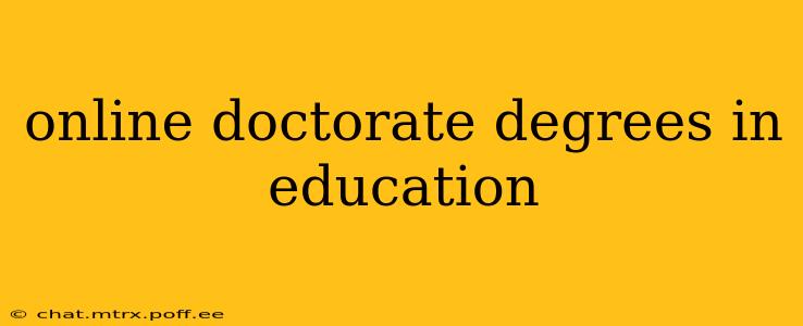 online doctorate degrees in education