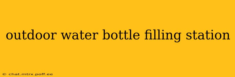 outdoor water bottle filling station